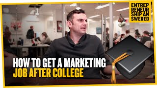 How to Get a Marketing Job After College [upl. by Arua]