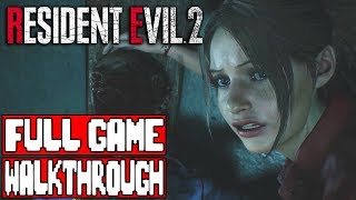 RESIDENT EVIL 2 Full Game Walkthrough  Claire Story No Commentary [upl. by Ayarahs100]