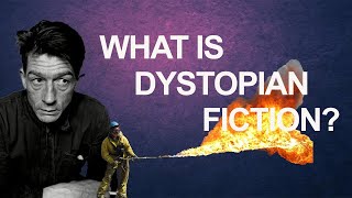 What is Dystopian Literature [upl. by Borrell]