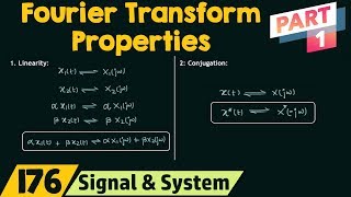 Properties of Fourier Transform Part 1 [upl. by Eckmann]