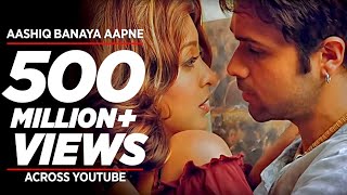 Aashiq Banaya Aapne Title Full Song  Himesh ReshammiyaShreya Ghoshal  Emraan HashmiTanushree D [upl. by Dolores]