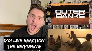 Outer Banks  1x01 ‘Pilot’ LIVE REACTION [upl. by Dorene]