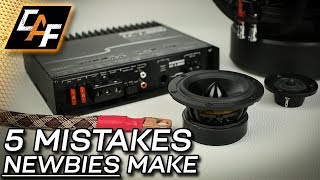 Avoid these 5 common Car Audio NOOB Mistakes [upl. by Leihcim]