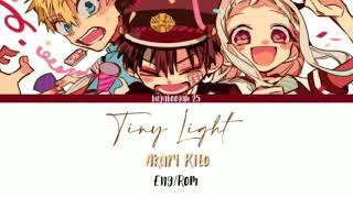 Tiny Light  Akari Kito  Toilet Bound Hanako kun  Lyrics EngRom [upl. by Orr]