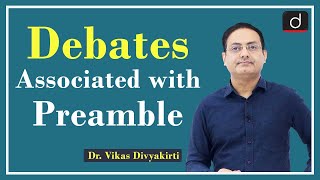 Debates associated with Preamble  Dr Vikas Divyakirti  Demo Class Polity English  GS PreMains [upl. by Minnnie35]