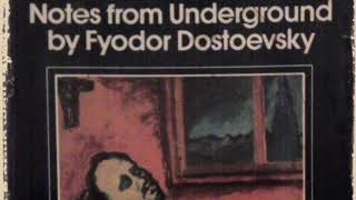 Notes From Underground by Fyodor Dostoevsky  Part II [upl. by Oap]