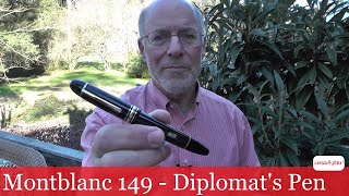 Montblanc 149  Diplomats Pen [upl. by Rigby]