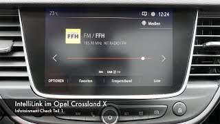 Infotainment Check Opel Crossland Teil 1 [upl. by Tletski]