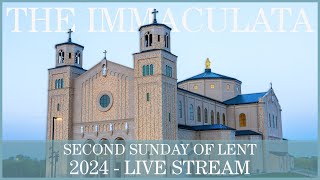 Second Sunday of Lent  The Immaculata [upl. by Conny]