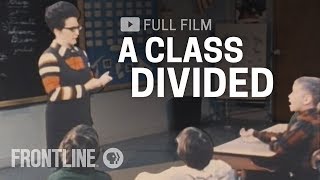 A Class Divided full documentary  FRONTLINE [upl. by Letram]