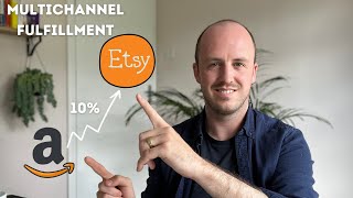 Sell your Amazon FBA products on Etsy using multi channel fulfillment [upl. by Nuj681]