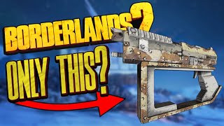 Can You Beat Borderlands 2 with Only the Starter Pistol [upl. by Abdul679]