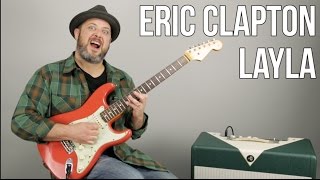 Eric Clapton Layla Electric Guitar Lesson  Tutorial [upl. by Rodrique]