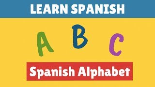 Spanish alphabet  Learn how to say the letters in Spanish [upl. by Ydnil]