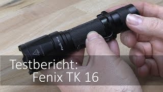 Fenix TK16 im TaschenlampenTest [upl. by Leahsim]