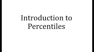 Introduction to Percentiles [upl. by Mcdade]