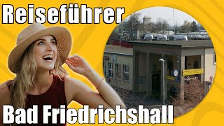 Bad Friedrichshall  Travel Tipps  Reiseführer Deutsch [upl. by Litch]