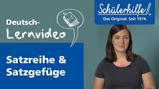 Satzreihe  Satzgefüge 🎓 Schülerhilfe Lernvideo Deutsch [upl. by Elvina]