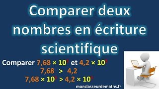 Comparer deux nombres écris en notation scientifique [upl. by Aihsem688]