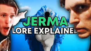 JERMA LORE ICEBERG EXPLAINED [upl. by Hicks]