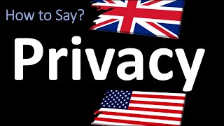 How to Pronounce Privacy  UK British Vs USA American English Pronunciation [upl. by Krongold]