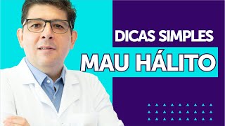 Dicas simples para acabar com o MAU HÁLITO  Dr Juliano Teles [upl. by Latsyrd]