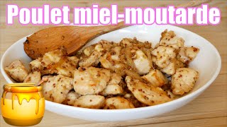 Poulet moutarde et miel 🍯 [upl. by Eet]