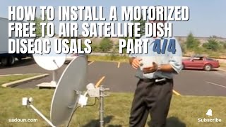 DIY Guide to Installing a Motorized Free To Air Satellite Dish Part 3 of 4 Setting Up DiSEqC USALS [upl. by Ottilie]