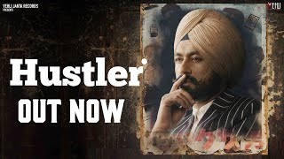 Hustler Full Song  Tarsem Jassar  MixSingh  Punjabi Songs 2020  Vehli Janta Records [upl. by Upton]