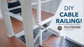 DIY Cable Railing  You Can Do It [upl. by Angeli235]