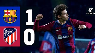 FC BARCELONA 1 vs 0 ATLETICO MADRID  LALIGA 202324 MD15 [upl. by Luanne]