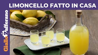 LIMONCELLO RICETTA FACILE PER FARLO IN CASA [upl. by Findlay]