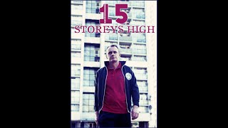 15 Storeys High S01E02 [upl. by Pride644]