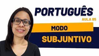 Modo Subjuntivo Simples Conjugação Completa [upl. by Drof]