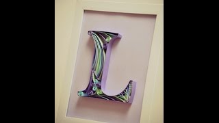 DIY Paper Quilling Letter  Tutorial Part 2 [upl. by Aihselef]