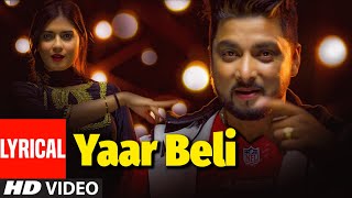 Yaar Beli Full Lyrical Song Balvir Uppal  Navjot Uppal  Latest Punjabi Songs [upl. by Modie]