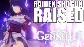 RAISING RAIDEN SHOGUN Genshin Impact [upl. by Korns597]