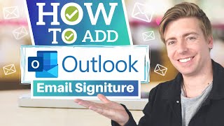 How to Add Email Signature in Outlook 2021 [upl. by Ayram]