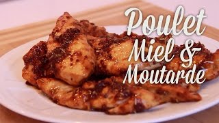 Poulet Miel Moutarde  Claras Kitchenette  Episode 60 [upl. by Noek]