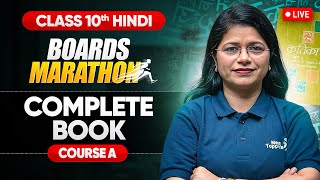 Complete Hindi Course A Book amp Vyakaran  Live Marathon  Class 10 CBSE 2025 NextToppers23 [upl. by Annawyt]