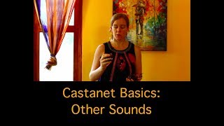 Castanets Basics 5 Other Sounds [upl. by Lyris274]