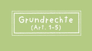 Grundrechte Art 1  5 [upl. by Einhpad]