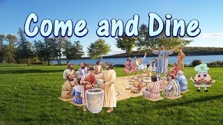 Come and Dine w lyrics [upl. by Nerat]