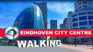 Eindhoven Walking Tour City Centre  Travel Guide  Noord Brabant Netherlands [upl. by Iv]