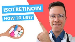 How to use Isotretinoin Accutane Roaccutane Claravis  Doctor Explains [upl. by Roxine]