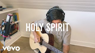 Phil Wickham  Holy Spirit  Songs From Home [upl. by Daffodil358]