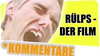 Rülps  Der Film kommentiert [upl. by Socrates82]