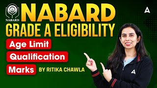 📢 NABARD Grade A 2025 Notification  Eligibility Age Limit Qualification amp Marks [upl. by Tenay543]