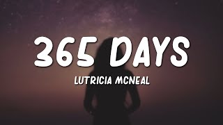 Lutricia McNeal  365 Days Lyrics [upl. by Ier]