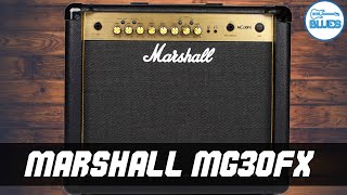 Marshall MG30GFX MG GOLD Series Amplifier Review [upl. by Atkins]